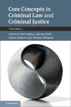 Ambos / Duff / Roberts |  Core Concepts in Criminal Law and Criminal Justice | Buch |  Sack Fachmedien