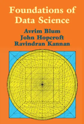 Blum / Hopcroft / Kannan | Foundations of Data Science | Buch | 978-1-108-48506-7 | sack.de