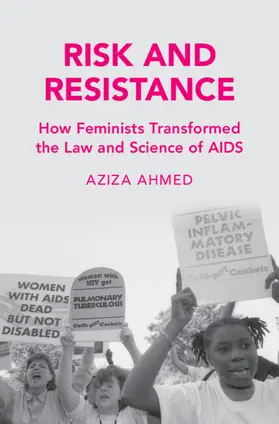 Ahmed |  Risk and Resistance | Buch |  Sack Fachmedien