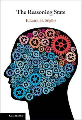 Stiglitz |  The Reasoning State | Buch |  Sack Fachmedien