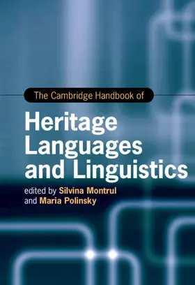 Montrul / Polinsky |  The Cambridge Handbook of Heritage Languages and Linguistics | Buch |  Sack Fachmedien