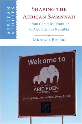 Bollig |  Shaping the African Savannah | Buch |  Sack Fachmedien