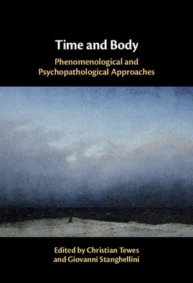 Tewes / Stanghellini |  Time and Body | Buch |  Sack Fachmedien