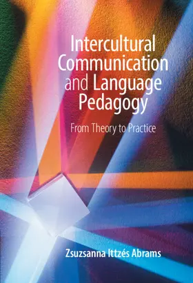 Abrams |  Intercultural Communication and Language Pedagogy | Buch |  Sack Fachmedien