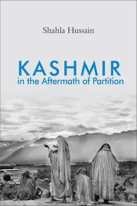 Hussain |  Kashmir in the Aftermath of Partition | Buch |  Sack Fachmedien