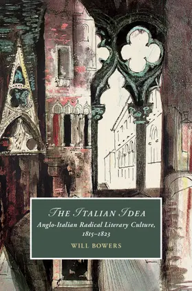 Bowers |  The Italian Idea | Buch |  Sack Fachmedien