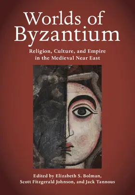 Bolman / Johnson / Tannous |  Worlds of Byzantium | Buch |  Sack Fachmedien