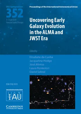 da Cunha / Hodge / Afonso |  Uncovering Early Galaxy Evolution in the ALMA and JWST Era (IAU S352) | Buch |  Sack Fachmedien