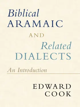 Cook |  Biblical Aramaic and Related Dialects | Buch |  Sack Fachmedien