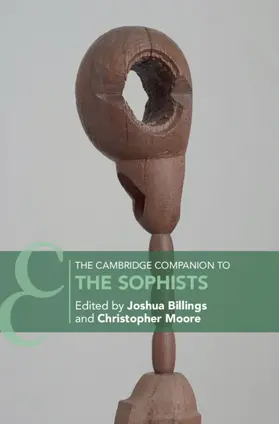 Billings / Moore |  The Cambridge Companion to the Sophists | Buch |  Sack Fachmedien