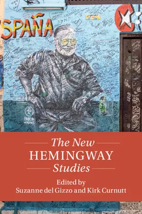 del Gizzo / Curnutt |  The New Hemingway Studies | Buch |  Sack Fachmedien