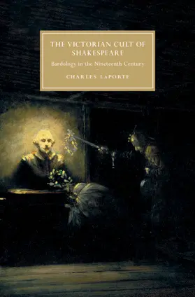 LaPorte |  The Victorian Cult of Shakespeare | Buch |  Sack Fachmedien