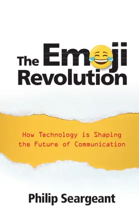 Seargeant |  The Emoji Revolution | Buch |  Sack Fachmedien