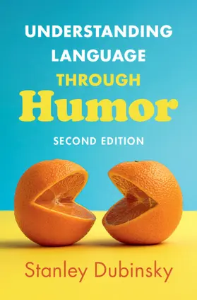 Dubinsky |  Understanding Language Through Humor | Buch |  Sack Fachmedien