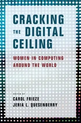 Frieze / Quesenberry |  Cracking the Digital Ceiling | Buch |  Sack Fachmedien