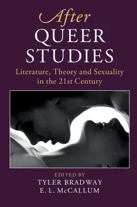 Bradway / McCallum | After Queer Studies | Buch | 978-1-108-49803-6 | sack.de