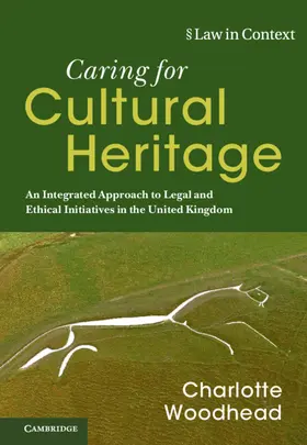 Woodhead |  Caring for Cultural Heritage | Buch |  Sack Fachmedien