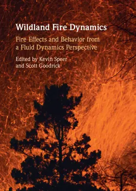 Speer / Goodrick |  Wildland Fire Dynamics | Buch |  Sack Fachmedien