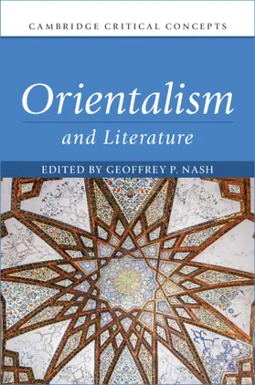 Nash |  Orientalism and Literature | Buch |  Sack Fachmedien