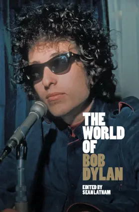 Latham |  The World of Bob Dylan | Buch |  Sack Fachmedien