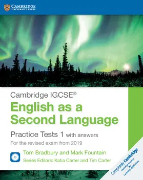 Fountain / Bradbury / Carter |  Cambridge IGCSE® English as a Second Language Practice Tests 1 with Answers and Audio CDs (2) | Buch |  Sack Fachmedien