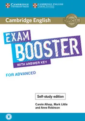 Allsop / Little / Robinson |  Cambridge English Exam Booster with Answer Key for Advanced - Self-Study Edition | Buch |  Sack Fachmedien