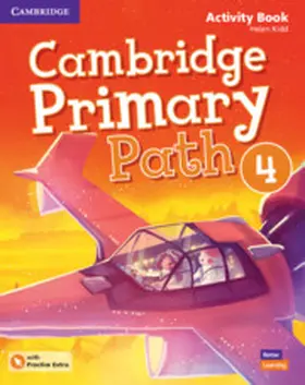 Kidd |  Cambridge Primary Path Level 4 Activity Book with Practice Extra | Buch |  Sack Fachmedien