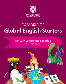 Pritchard |  Cambridge Global English Starters Fun with Letters and Sounds B | Buch |  Sack Fachmedien