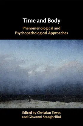 Tewes / Stanghellini |  Time and Body | Buch |  Sack Fachmedien