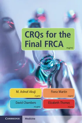Akuji / Martin / Chambers |  CRQs for the Final FRCA | Buch |  Sack Fachmedien