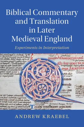 Kraebel |  Biblical Commentary and Translation in Later Medieval England | Buch |  Sack Fachmedien