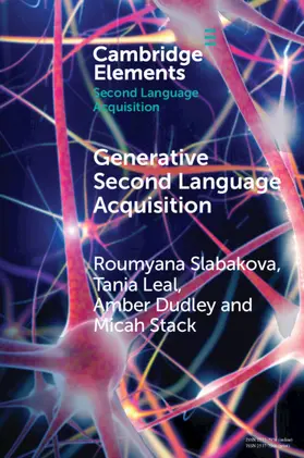 Slabakova / Leal / Dudley |  Generative Second Language Acquisition | Buch |  Sack Fachmedien