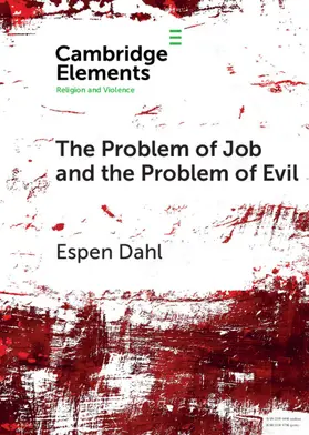 Dahl | The Problem of Job and the Problem of Evil | Buch | 978-1-108-72329-9 | sack.de