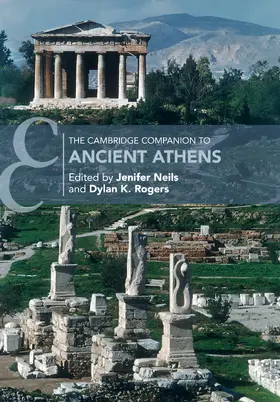 Neils / Rogers |  The Cambridge Companion to Ancient Athens | Buch |  Sack Fachmedien