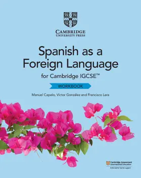 Capelo / González / Lara | Cambridge Igcse(tm) Spanish as a Foreign Language Workbook | Buch | 978-1-108-72811-9 | sack.de