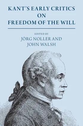  Kant's Early Critics on Freedom of the Will | Buch |  Sack Fachmedien