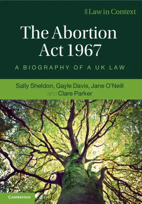 Sheldon / Davis / O'Neill |  The Abortion Act 1967 | Buch |  Sack Fachmedien