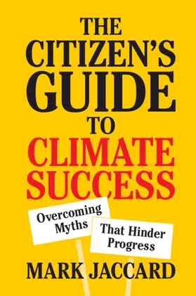 Jaccard |  The Citizen's Guide to Climate Success | Buch |  Sack Fachmedien