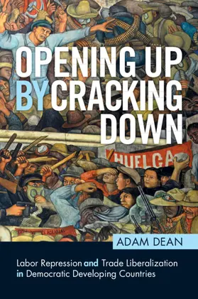 Dean |  Opening Up By Cracking Down | Buch |  Sack Fachmedien