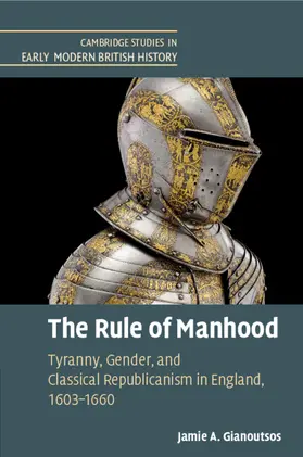 Gianoutsos |  The Rule of Manhood | Buch |  Sack Fachmedien