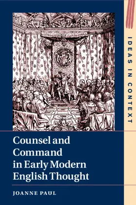 Paul |  Counsel and Command in Early Modern English Thought | Buch |  Sack Fachmedien