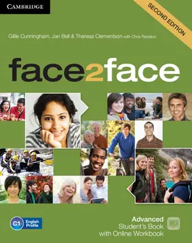 Cunningham / Bell / Clementson |  face2face Advanced Student's Book with Online Workbook | Buch |  Sack Fachmedien