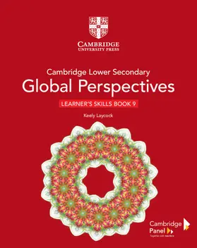 Laycock |  Cambridge Lower Secondary Global Perspectives Stage 9 Learner's Skills Book | Buch |  Sack Fachmedien