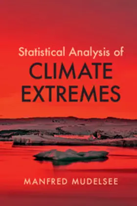 Mudelsee |  Statistical Analysis of Climate Extremes | Buch |  Sack Fachmedien