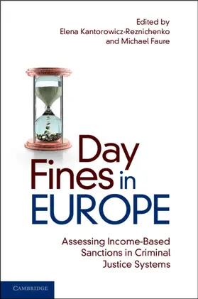 Kantorowicz-Reznichenko / Faure |  Day Fines in Europe | Buch |  Sack Fachmedien