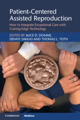 Domar / Sakkas / Toth | Patient-Centered Assisted Reproduction | Buch | 978-1-108-79677-4 | www2.sack.de