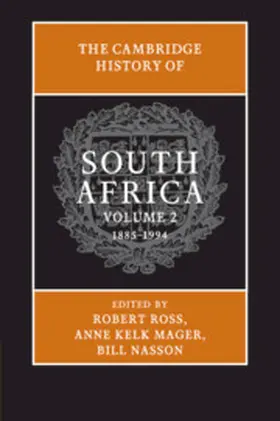 Ross / Mager / Nasson |  The Cambridge History of South Africa | Buch |  Sack Fachmedien