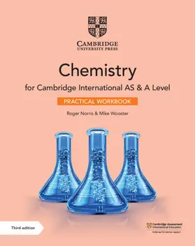 Wooster / Norris |  Cambridge International AS & A Level Chemistry Practical Workbook | Buch |  Sack Fachmedien