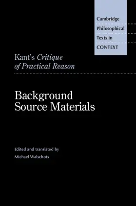 Walschots |  Kant's Critique of Practical Reason | Buch |  Sack Fachmedien