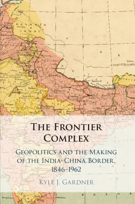 Gardner |  The Frontier Complex | Buch |  Sack Fachmedien